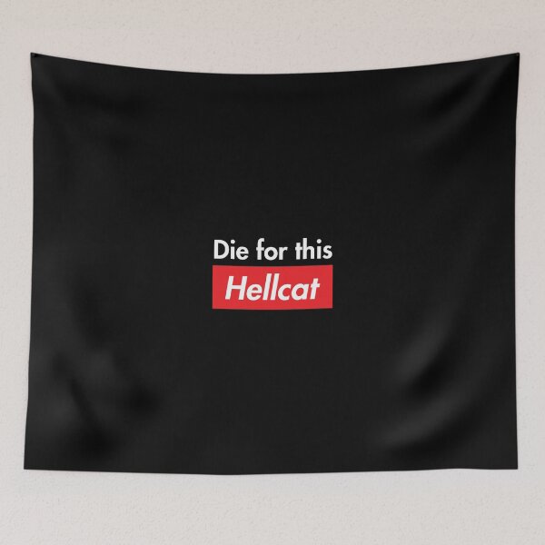 Item preview, Die For This Hellcat designed and sold by GrandmaApproved.