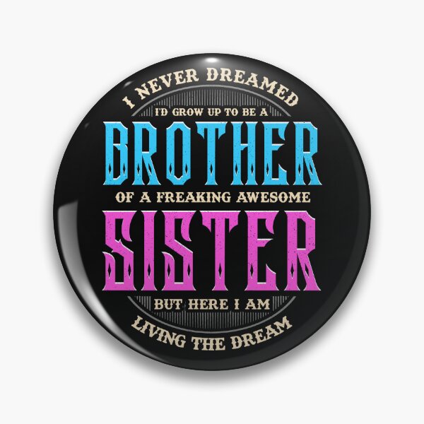 Item preview, Funny Brother Present from Sister for a birthday joke designed and sold by Click-Like.