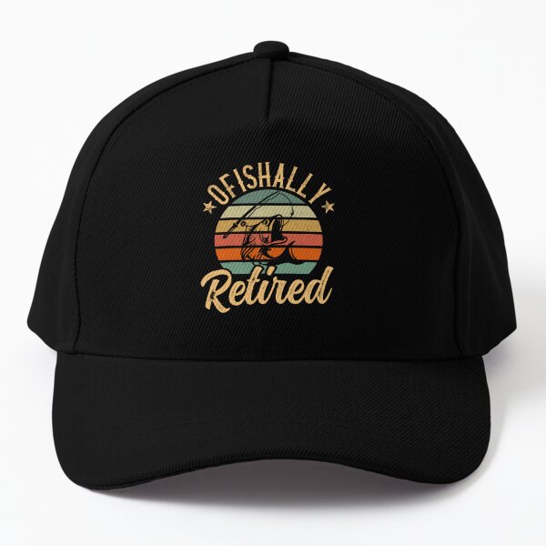Fishing Retro Retirement Ofishally Retired  Cap for Sale by ohmier
