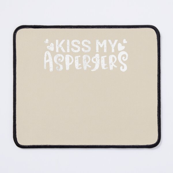 Item preview, Autism Awareness Funny Kiss My Aspergers designed and sold by VerityKingStore.