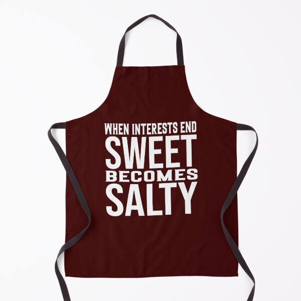 Item preview, when interests end, sweet becomes salty designed and sold by Diamond-Wisdom.