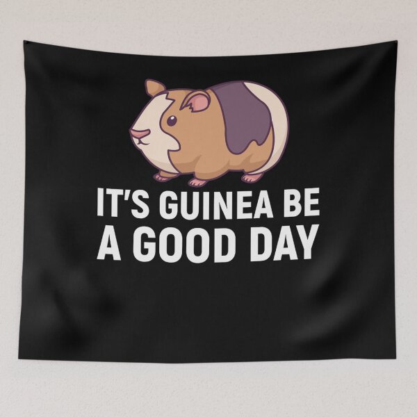 Item preview, It's Guinea Be A Good Day Guinea Pig Lover designed and sold by KimberlyOppen.
