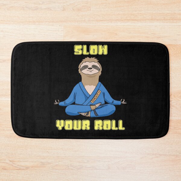 Item preview, Jiu Jitsu Slow Your Roll Sloth Brazilian Jujitsu designed and sold by KimberlyOppen.