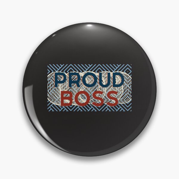 Item preview,  PROUD BOSS designed and sold by gabbygeorgechen.