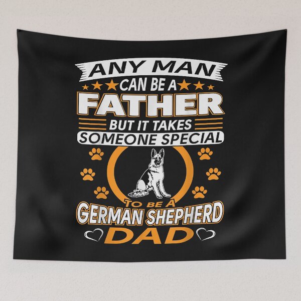 Item preview, German Shepherd Dad Father's Day Best Gift For Dad designed and sold by TristanPierre.