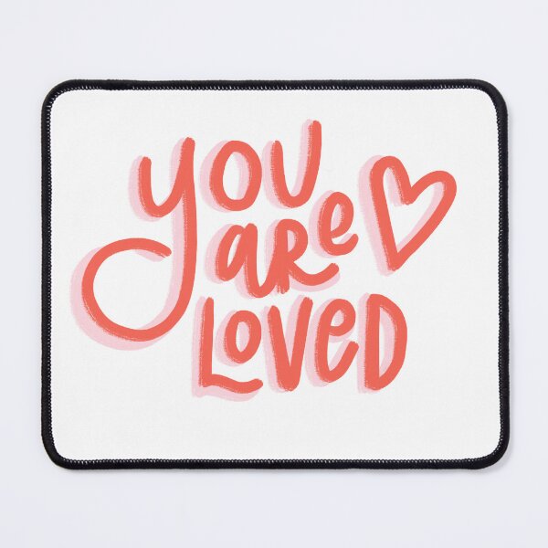 Item preview, You are Loved designed and sold by yoonhapark.