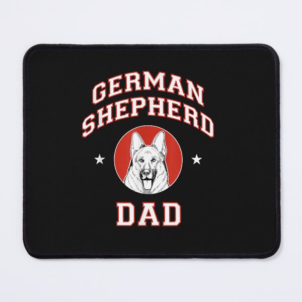 Item preview, German Shepherd Dad designed and sold by TristanPierre.