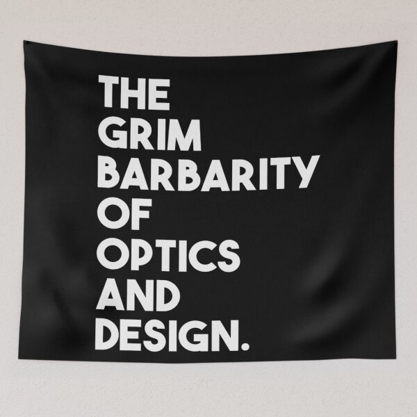 Item preview, Grim Barbarity of Optics and Design Essential designed and sold by XaviSanders.