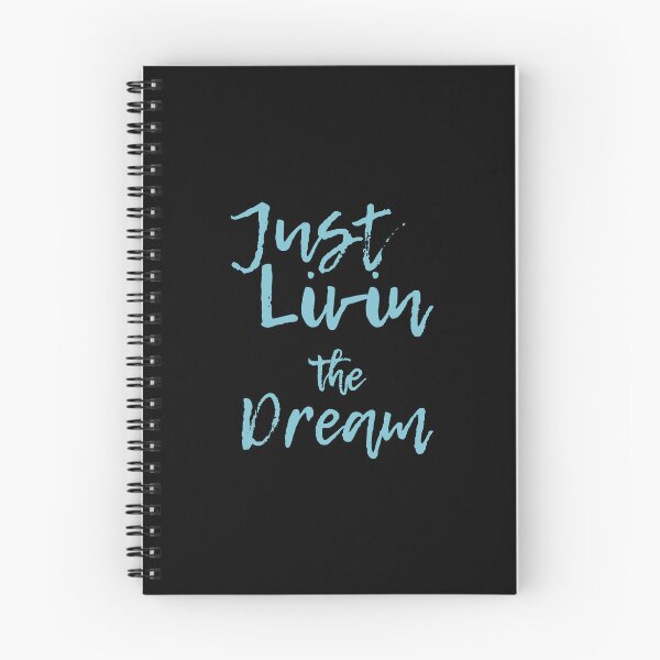 Item preview, JUST LIVIN THE DREAM NEW designed and sold by diego75bcn.