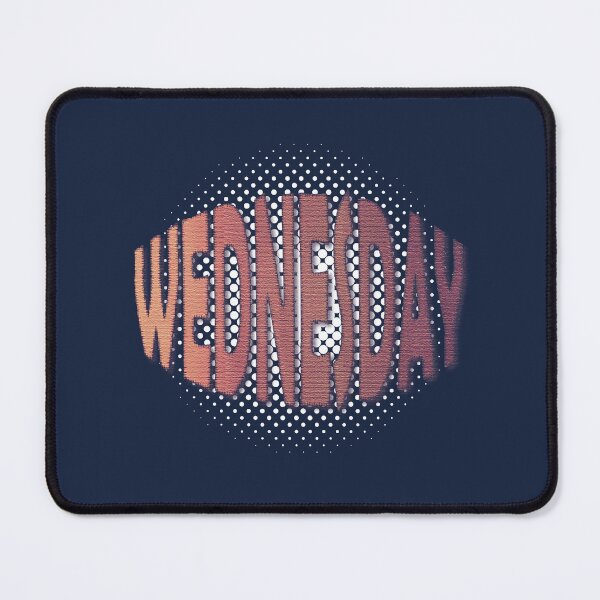 Item preview, WEDNESDAY Weekday print design must have. designed and sold by gabbygeorgechen.