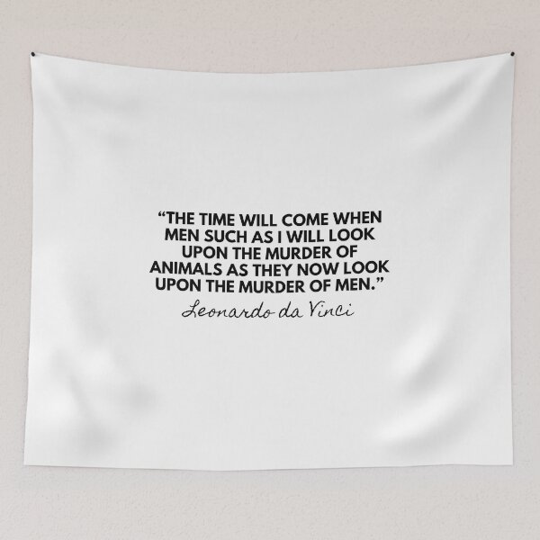 Item preview, Leonardo da Vinci Quote. Meat is Murder designed and sold by Wenellen.