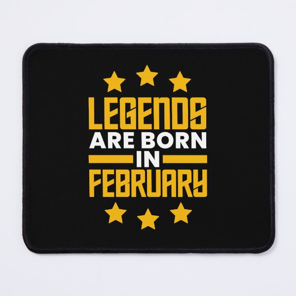 Item preview, Legends Are Born In February, Birthday Gift Idea designed and sold by FNStuff.