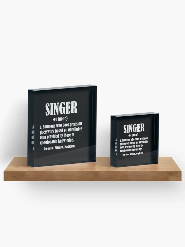 Thumbnail 3 of 5, Acrylic Block, Singer Definition designed and sold by RohanInce.
