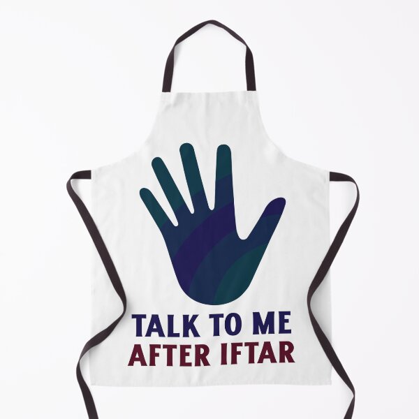Item preview, Talk To Me After Iftar. Funny Ramadan Warning designed and sold by Rebel-Design.