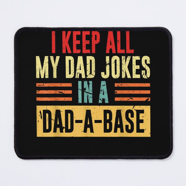 Item preview, I Keep All My Dad Jokes In A Dad-A-Base Vintage Father39;s Day T-Shirt designed and sold by BrumerAdler.