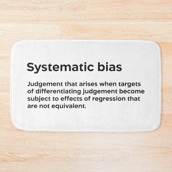 Item preview, Systematic bias black designed and sold by EdimQuotes.