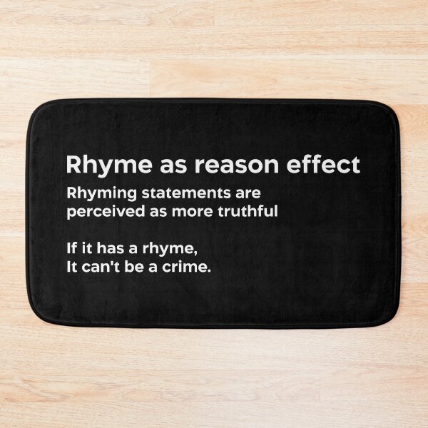 Item preview, Rhyme as reason effect white designed and sold by EdimQuotes.