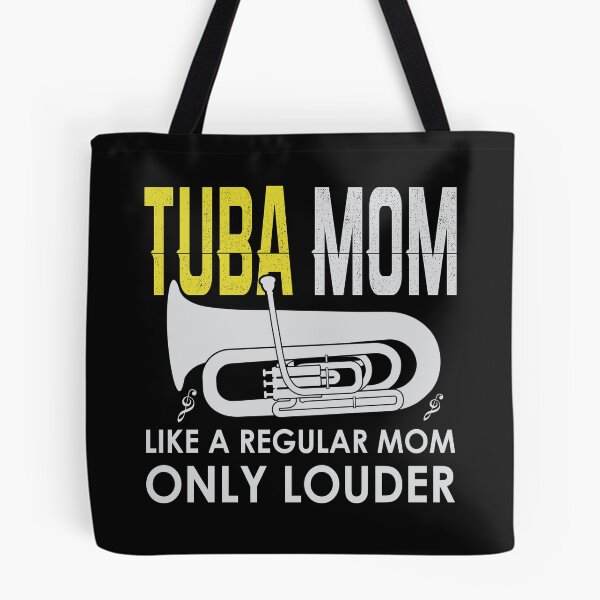 Item preview, Tuba mom | Funny Cute Marching Band Gift & A great gifts for tuba lovers designed and sold by Desibeau.