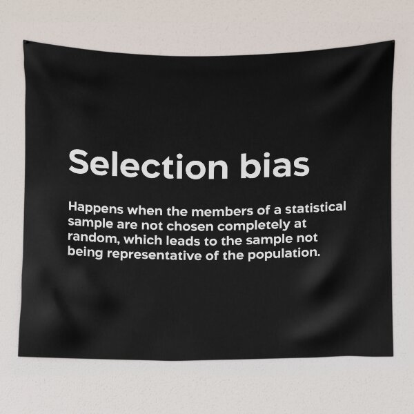 Item preview, Selection bias white designed and sold by EdimQuotes.