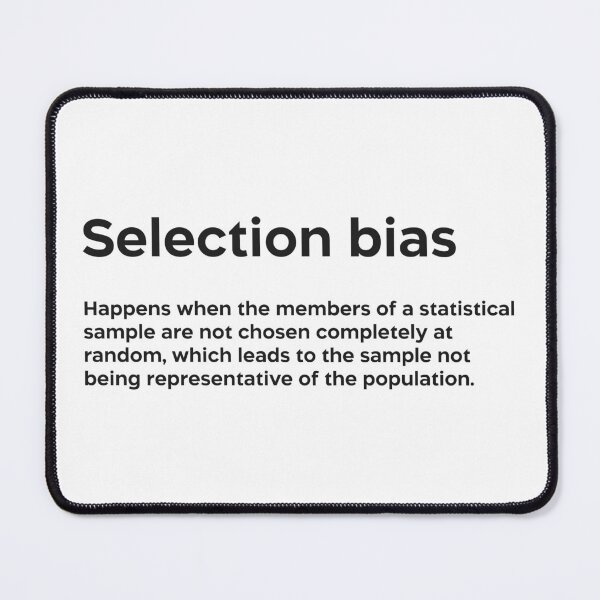 Item preview, Selection bias black designed and sold by EdimQuotes.