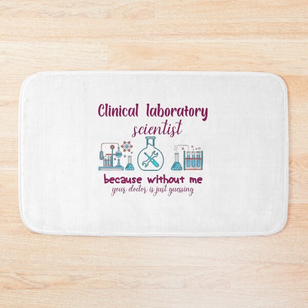 Item preview, Clinical Laboratory Scientist because without me | Clinical Funny Laboratory Scientist Gift Idea designed and sold by EliteSayings.