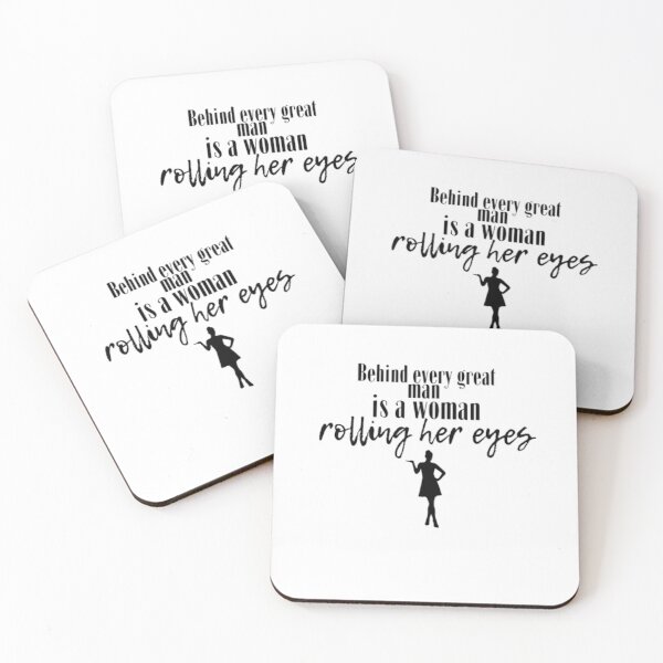Item preview, Behind every great man is a woman rolling her eyes designed and sold by Wild-Rose-.