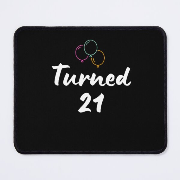 Item preview, Turned 21-simple font-text based-birthday baby-boy/girl-black and white designed and sold by PacePoint.