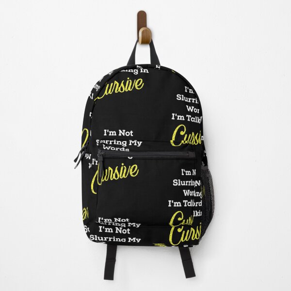 Item preview, I'm Not Slurring My Words I'm Talking In Cursive designed and sold by KHELISTORE.