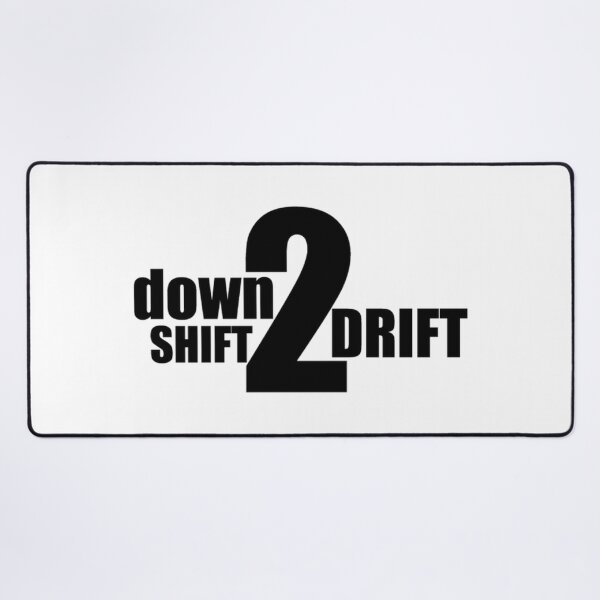 Item preview, DOWN SHIFT 2 DRIFT designed and sold by Racingdecals.