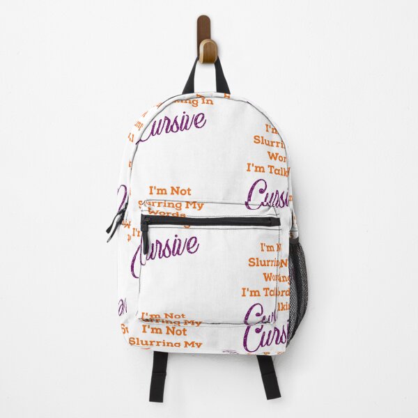 Item preview, I'm Not Slurring My Words I'm Talking In Cursive designed and sold by KHELISTORE.