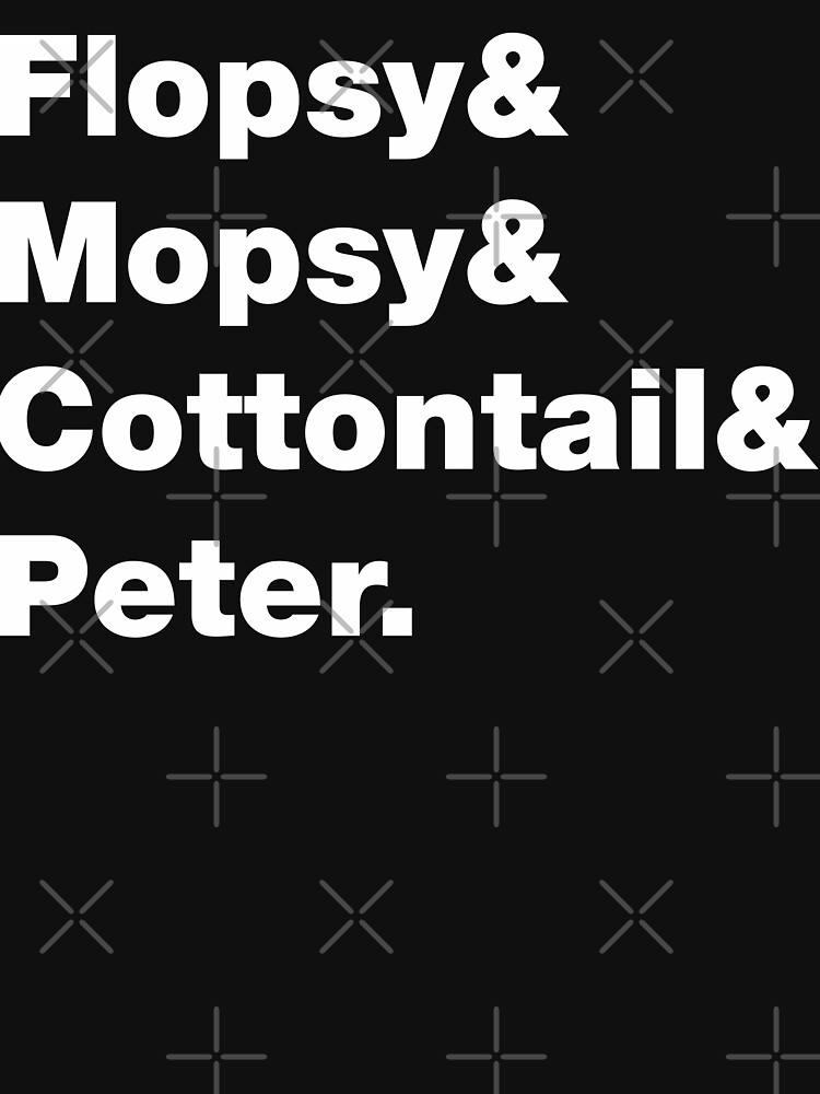 "Flopsy, Mopsy, Cottontail and peter rabbit" Tshirt by goatboyjr Redbubble