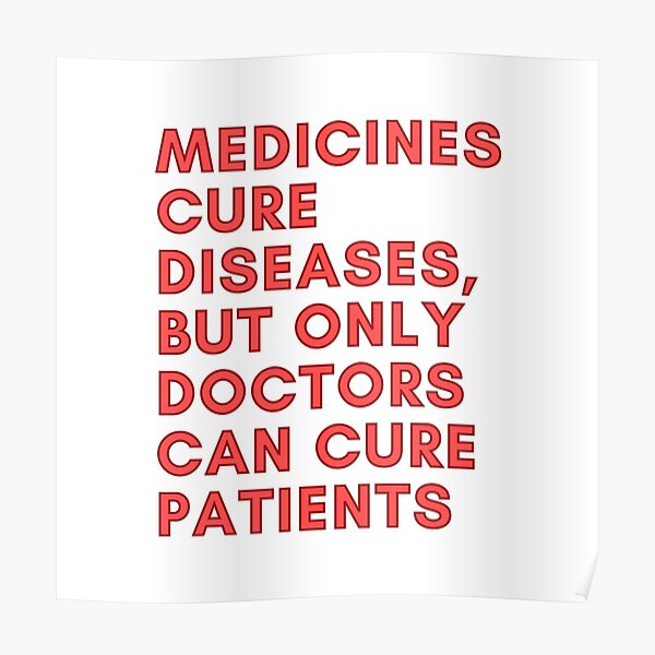 Funny Medical Quotes Posters for Sale | Redbubble Funny Medical Quotes Posters for Sale | Redbubble