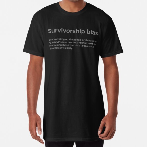 Survivorship Bias - Don't Believe the Hype