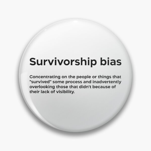 Item preview, Survivorship bias black designed and sold by EdimQuotes.