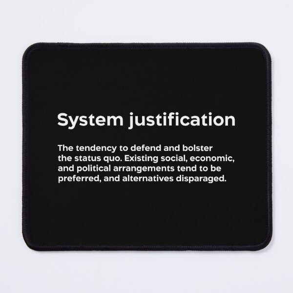 Item preview, System justification white designed and sold by EdimQuotes.