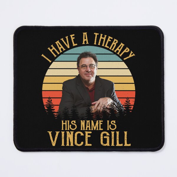 Item preview, Day Gift For I Have A Therapy His Vince Gill Gifts For Movie Fan designed and sold by Magnoliamitchel.