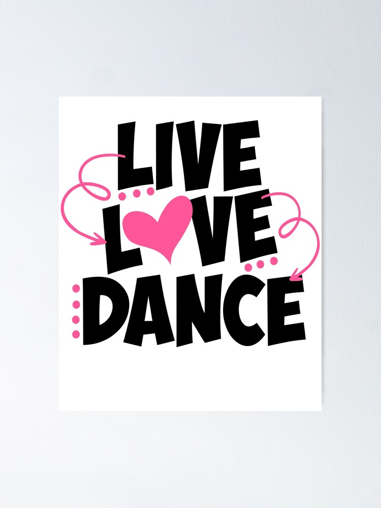 Live Love Dance | Poster