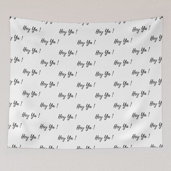 Item preview, Hey Ya!   designed and sold by 90sTeArtStudio9.