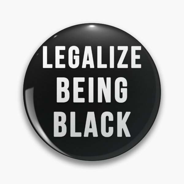 Item preview, Legalize Being Black   designed and sold by 90sTeArtStudio9.