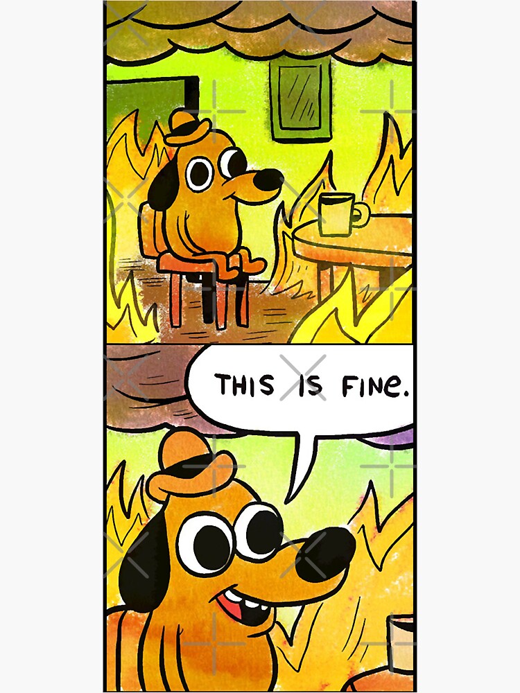 "Love Funny Man This Is Fine Dog Meme Gifts For Everyone" Sticker by Providencibergn Redbubble