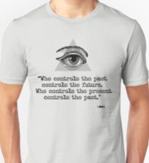 1 9 8 4 Unisex T-Shirt