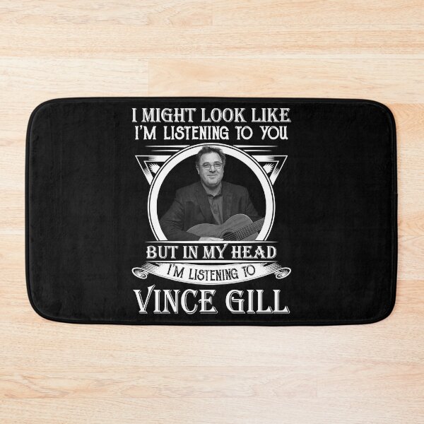 Item preview, Great Rewards I May Look Like I'M Listening To You Vince Gill Gift For Movie Fans designed and sold by Magnoliamitchel.