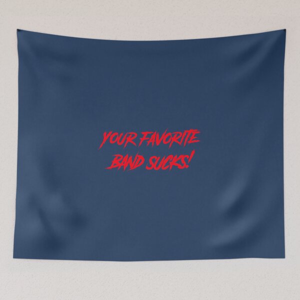 Item preview, Deine Lieblingsband ist scheiße!    designed and sold by OctopussGardens.