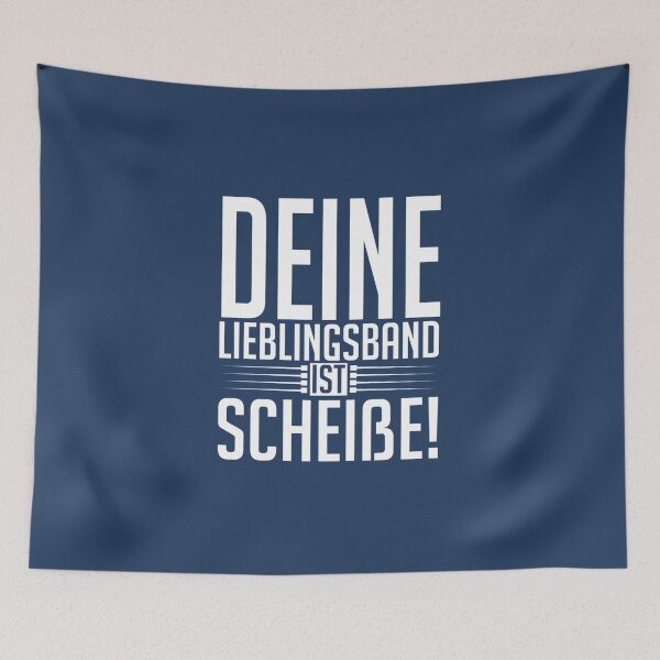 Item preview, Deine Lieblingsband ist scheiße!   designed and sold by OctopussGardens.