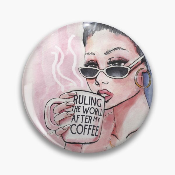 Item preview, Ruling The World After My Coffee designed and sold by florencethefool.