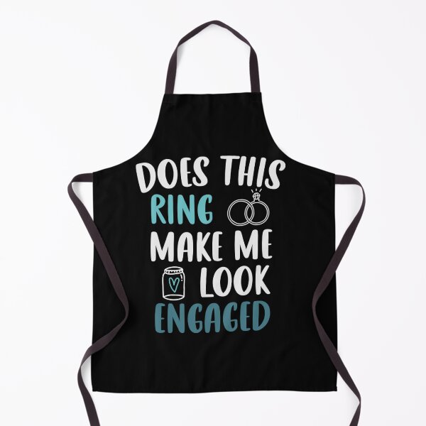 Item preview, Does This Ring Make Me Look Engaged Funny Engagement Gift Idea / Vintage Wedding Gifts designed and sold by Horaece6.