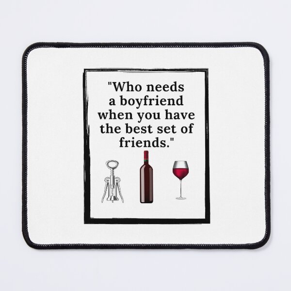 Item preview, Who needs a Boyfriend designed and sold by NakedspoonMedia.