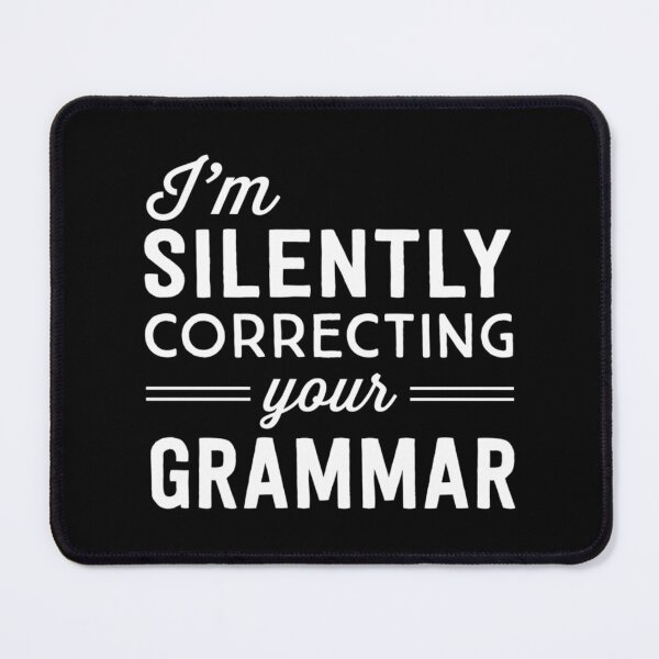 Item preview, I'm silently judging your grammar designed and sold by Anibal Davis.