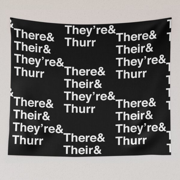 Item preview, There, Their, They're, and Thurr designed and sold by Anibal Davis.