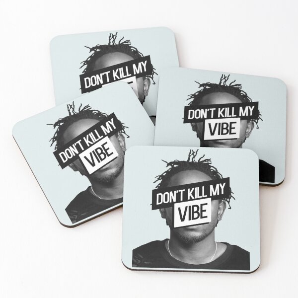 Item preview, Kendrick Lamar - Don_t Kill My Vibe   designed and sold by Lolitalatvie.